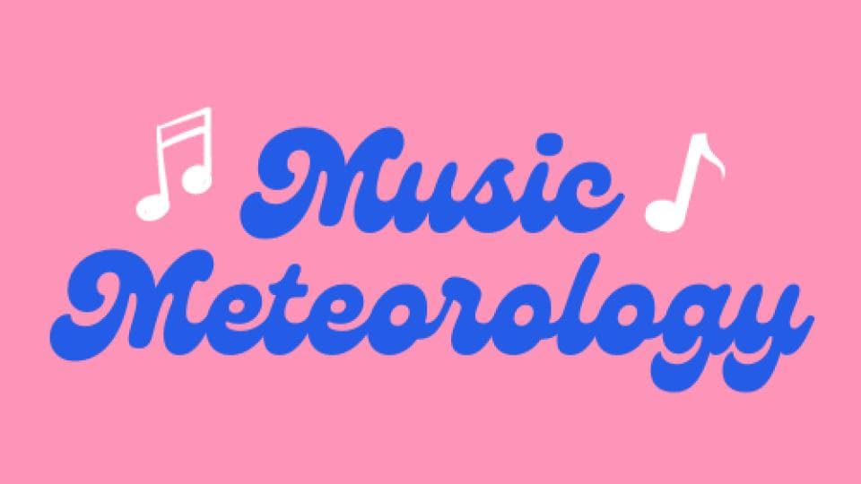 Music Meteorology